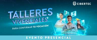 Evento: Talleres Vivenciales Cibertec