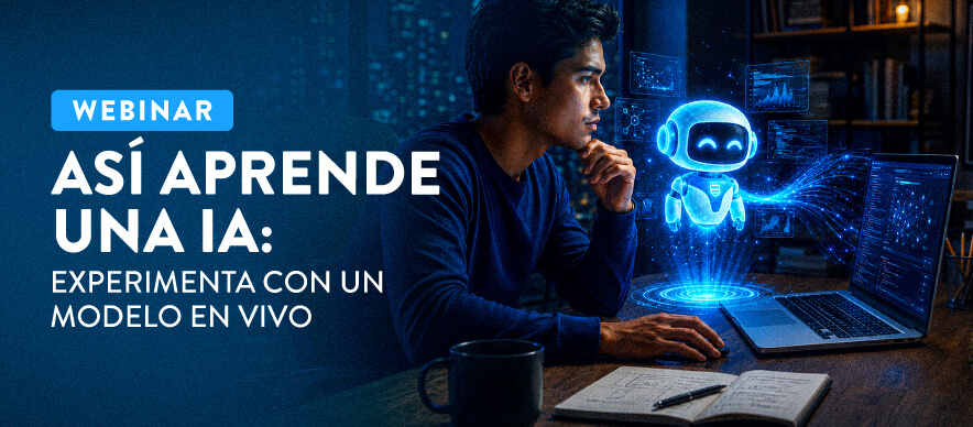 Evento: Webinar Así aprende una IA: experimenta con un modelo en vivo